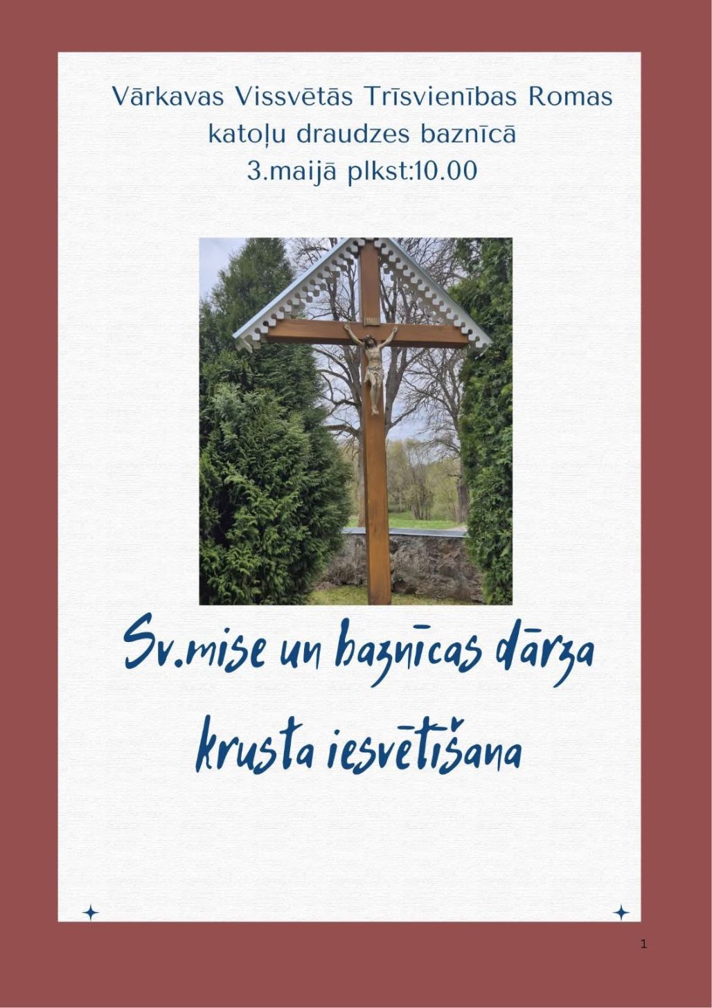 Vārkavas katoļu baznīcas dārzā iesvētīs krustu