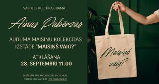 Attēls rakstam: Ainas Pabērzas kolekcijas izstāde "Maisiņš vaig?"