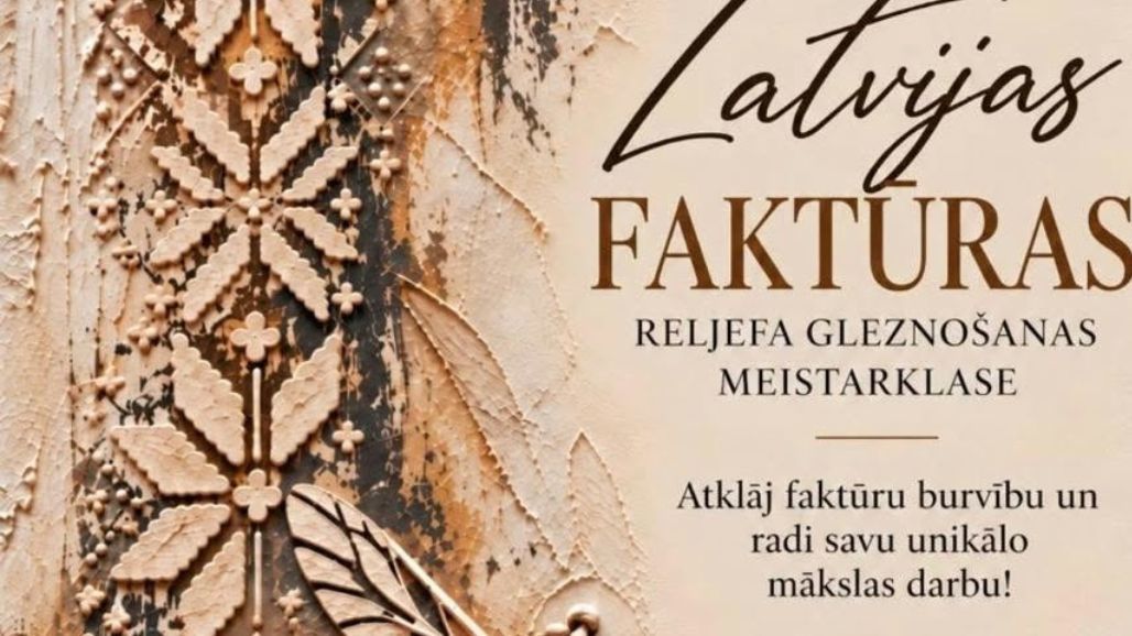 Latvijas faktūras - meistarklase