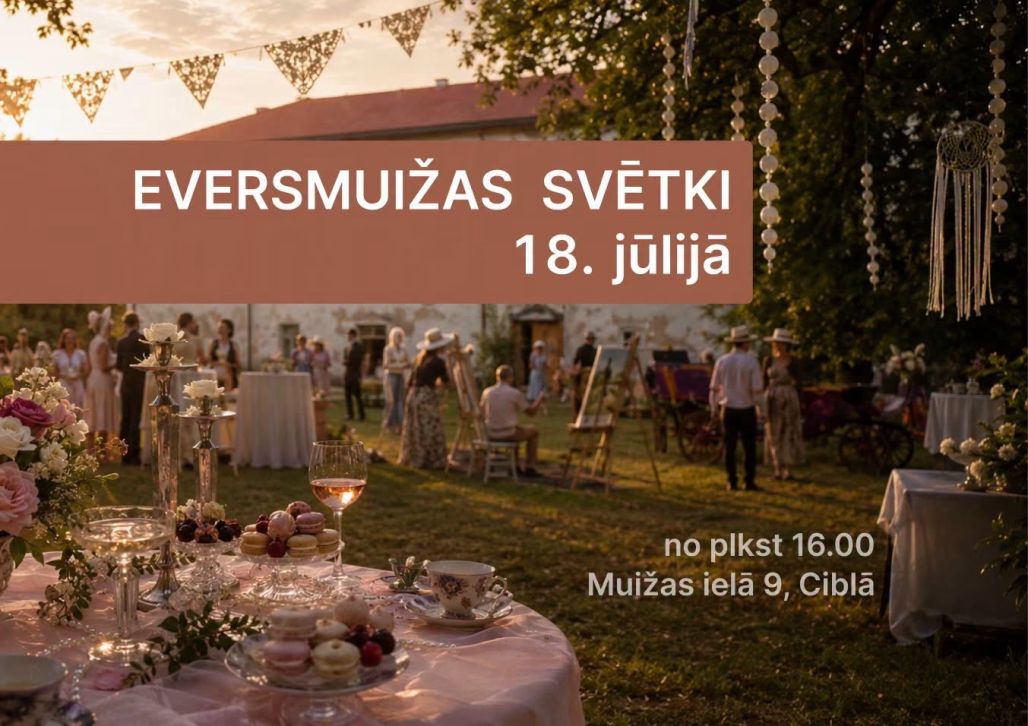 Eversmuižas svētki Ciblā