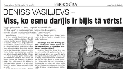 Attēls rakstam: "Latgales Laiks": Deniss Vasiļjevs - viss, ko esmu darījis, ir bijis tā vērts!