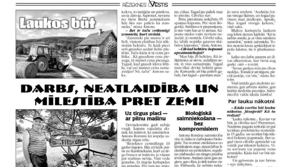 Rēzeknes Vēstis: Darbs, neatlaidība un mīlestība pret zemi