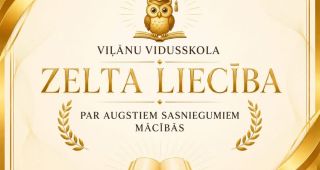 Attēls rakstam: Viļānu vidusskolā pasniedz Zelta liecības