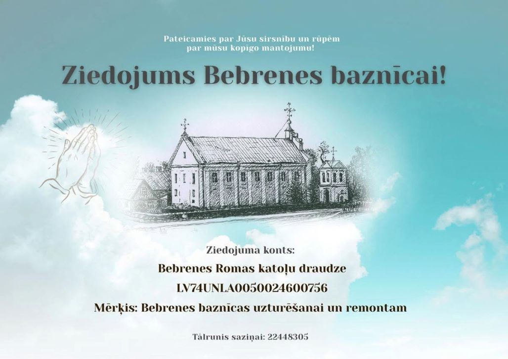 Atbalsti Bebrenes katoļu draudzi!
