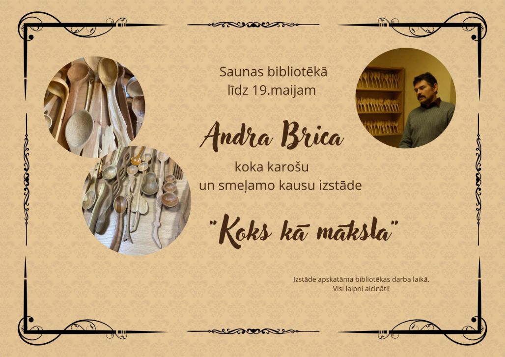 Andra Brica izstāde "Koks kā māksla"