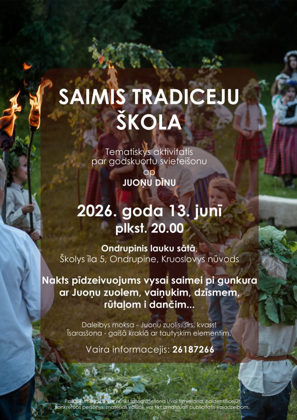 Saimis tradiceju škola: ...ap Juoņu dīnu